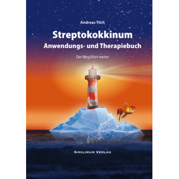 Streptokokkinum Anwendungs- und Therapiebuch